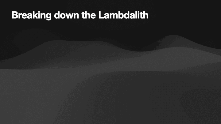 An animated gif showing how the lambdalith was broken down